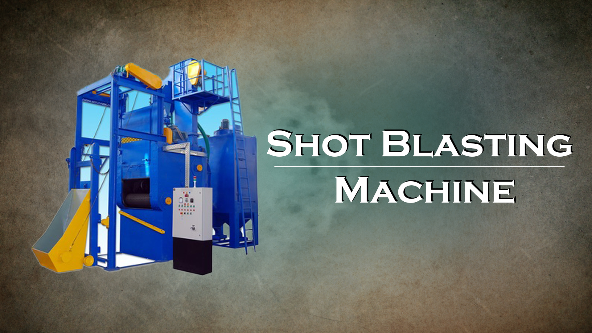 Shot Blasting Machine Manufacturers in Bangalore 